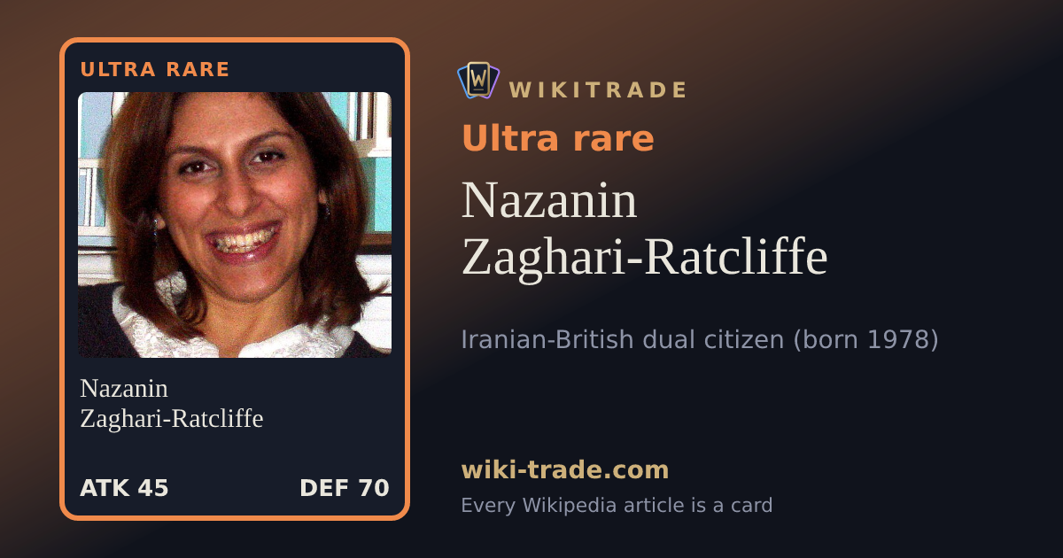 Nazanin Zaghari-Ratcliffe — Ultra rare card