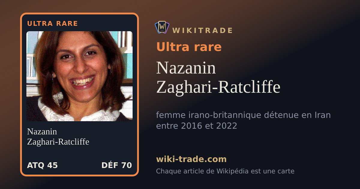 Nazanin Zaghari-Ratcliffe — carte Ultra rare