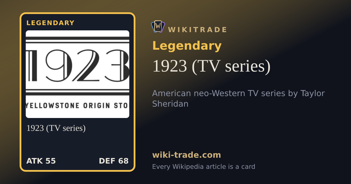 1923 (TV series) — Legendary card