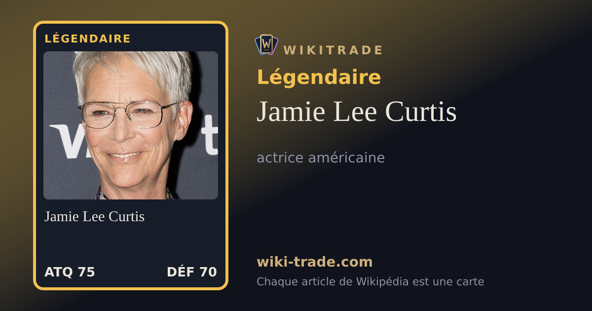 Jamie Lee Curtis — carte Légendaire