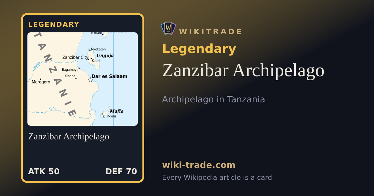 Zanzibar Archipelago — Legendary card