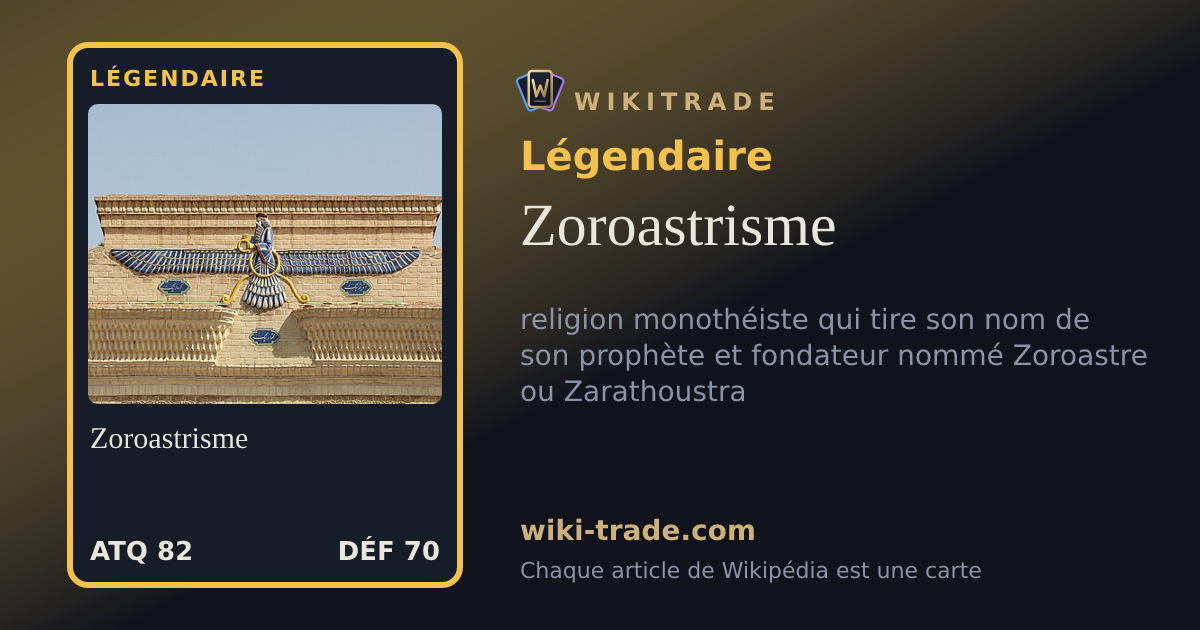 Zoroastrisme — carte Légendaire