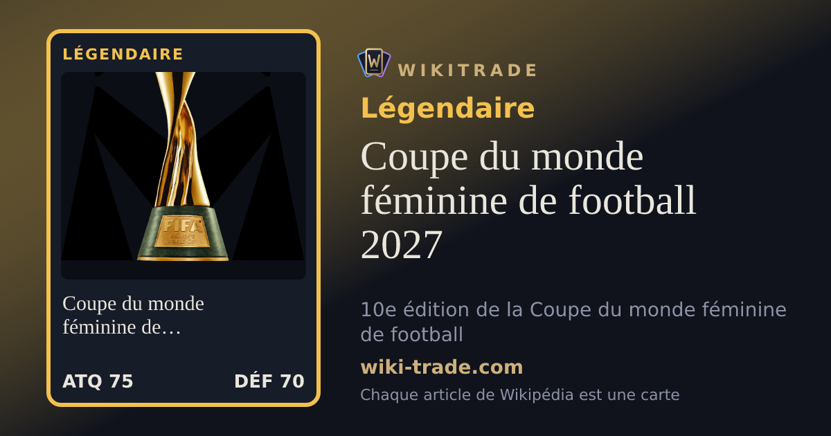 Coupe du monde féminine de football 2027 — carte Légendaire