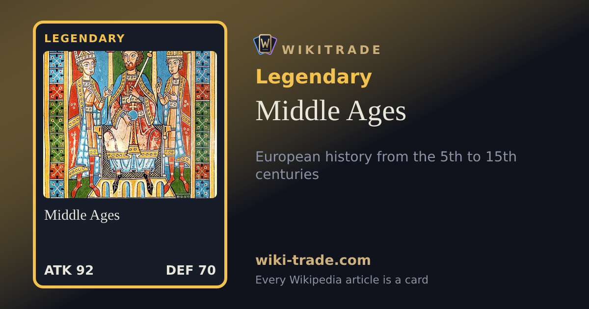 Middle Ages — Legendary card