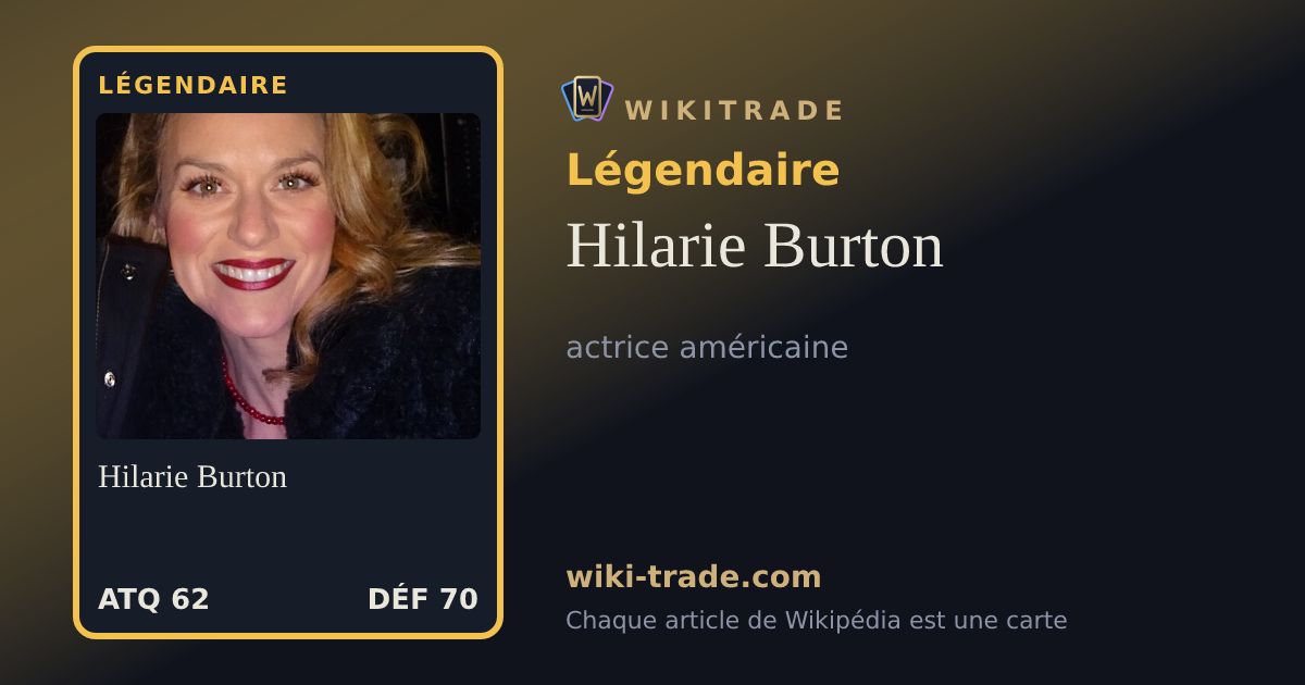 Hilarie Burton — carte Légendaire