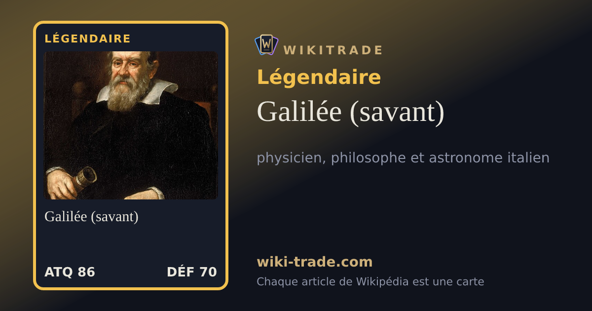 Galilée (savant) — carte Légendaire