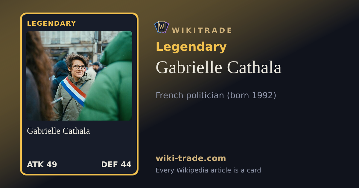 Gabrielle Cathala — Legendary card