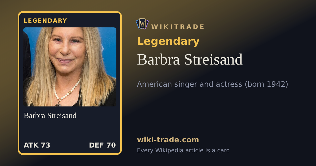 Barbra Streisand — Legendary card
