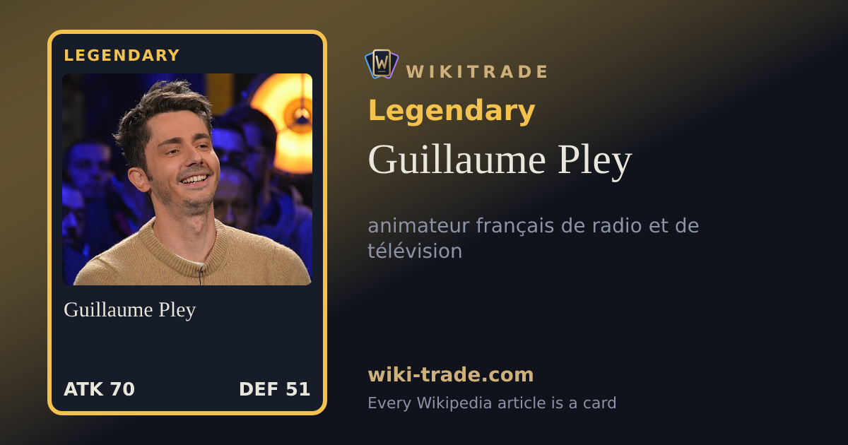 Guillaume Pley — Legendary card