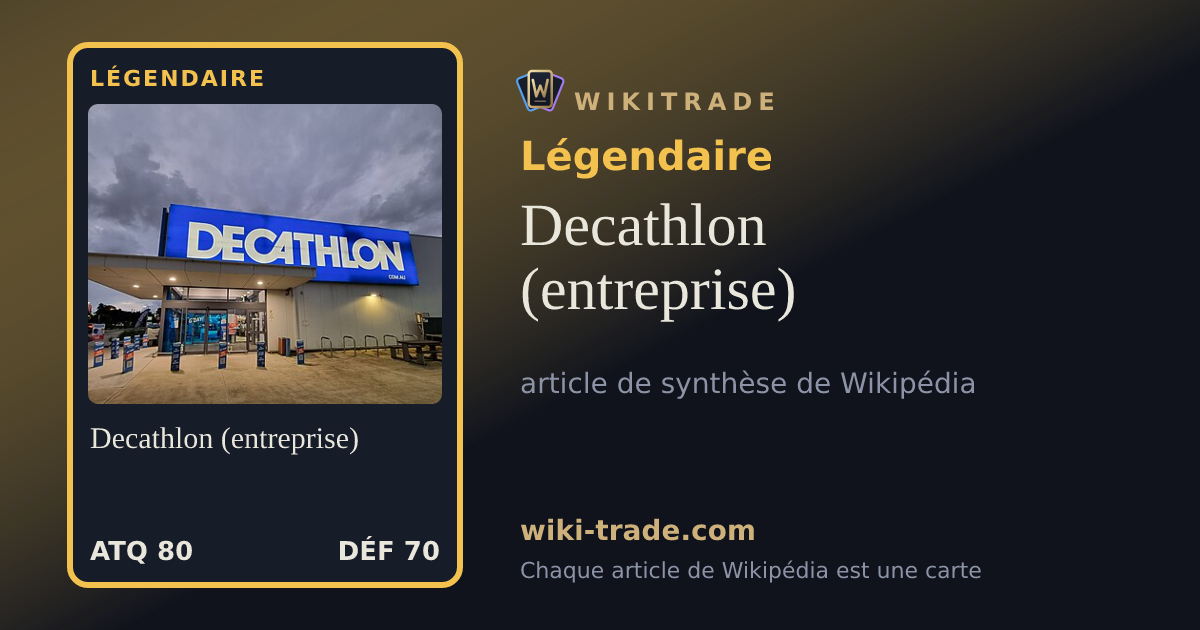 Decathlon (entreprise) — carte Légendaire