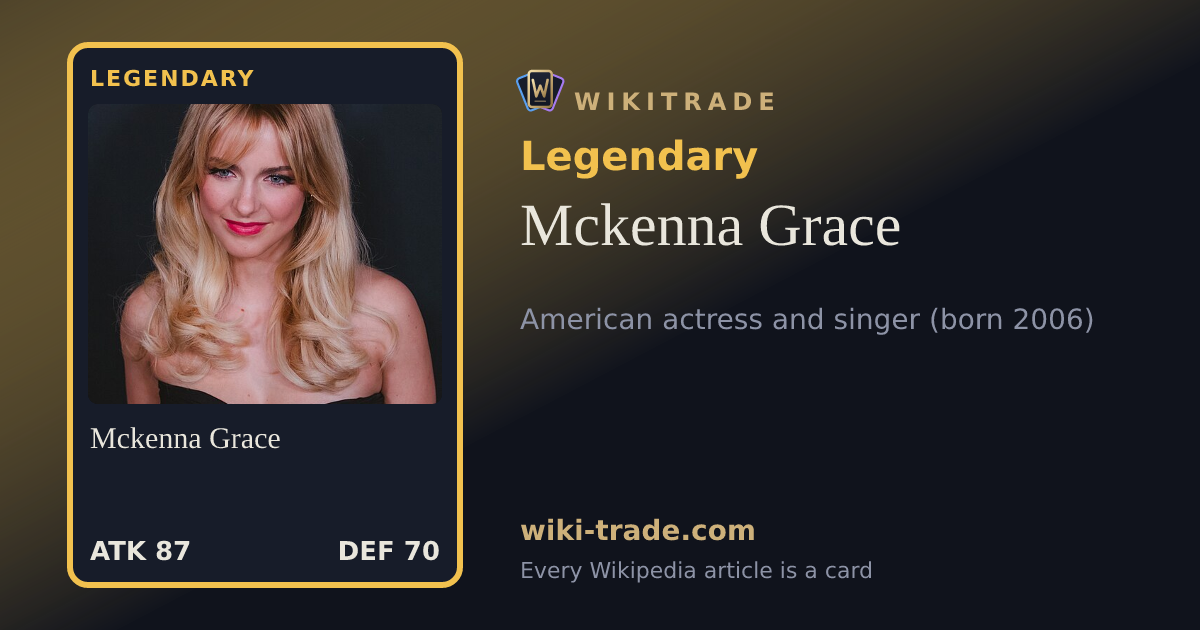 Mckenna Grace — Legendary card
