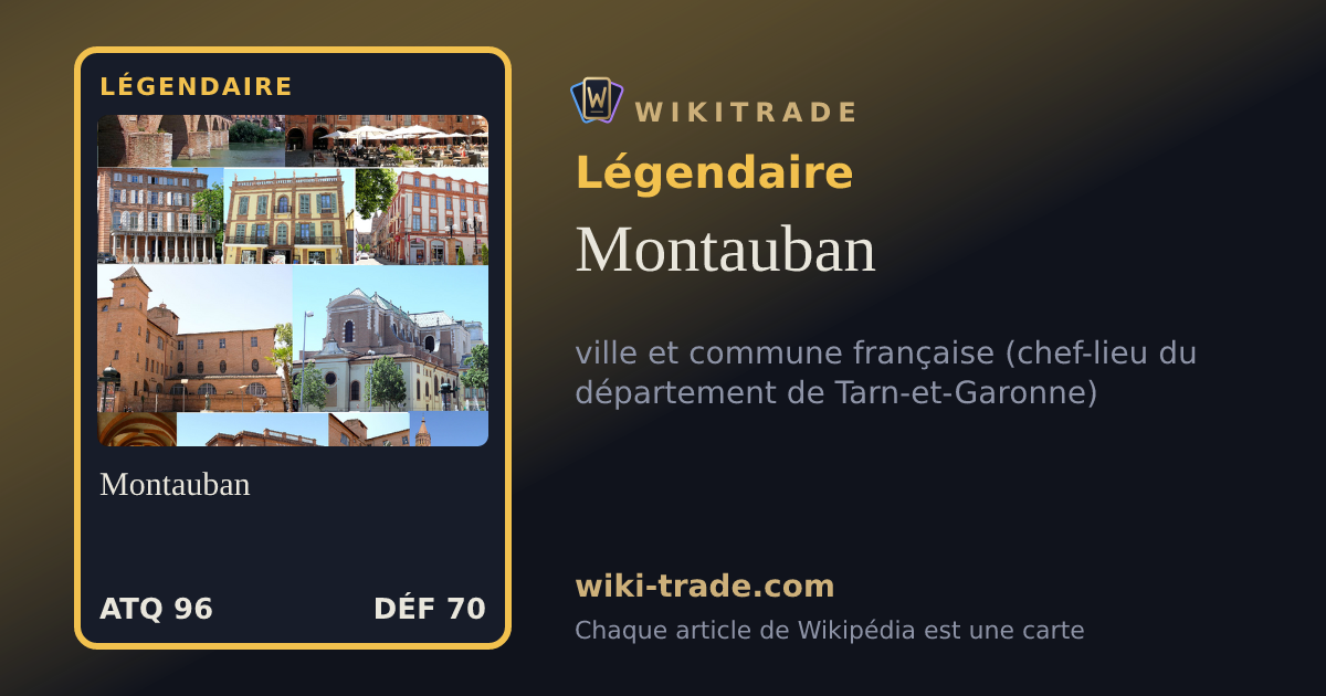 Montauban — carte Légendaire