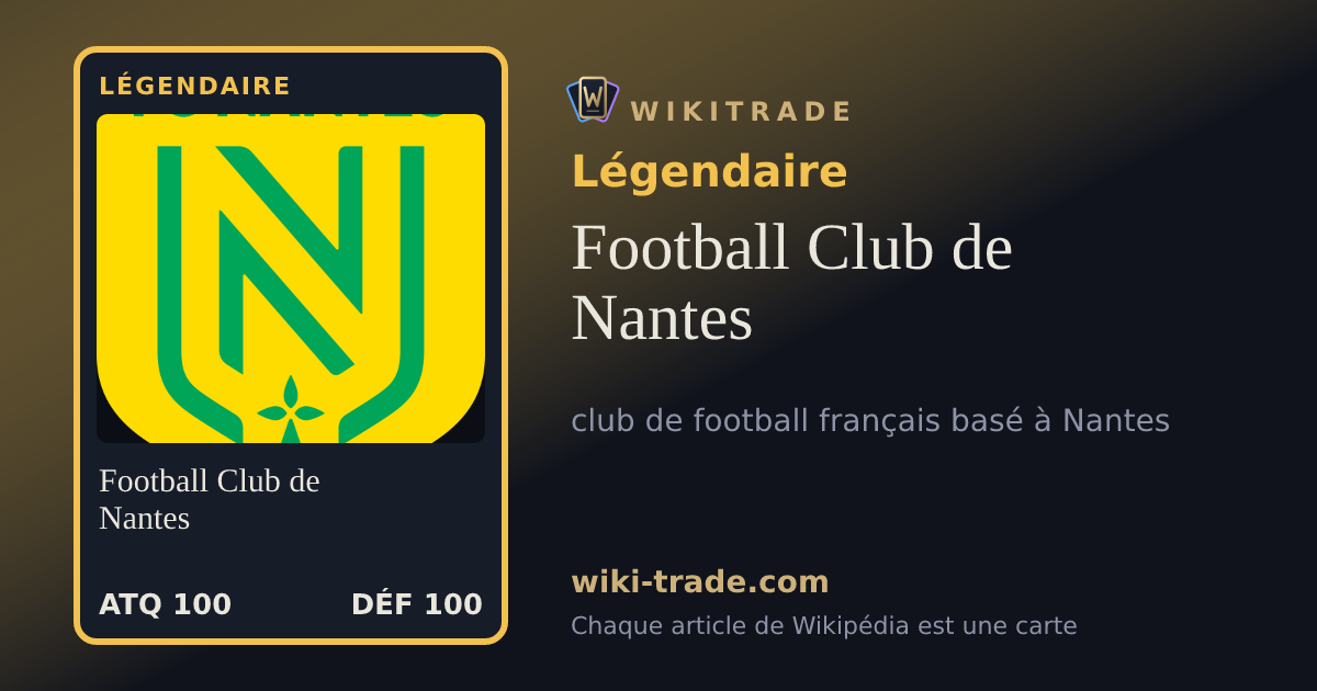 Football Club de Nantes — carte Légendaire
