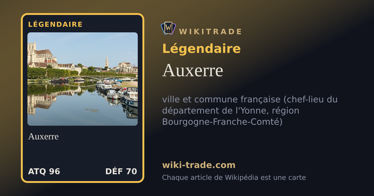 Auxerre — carte Légendaire