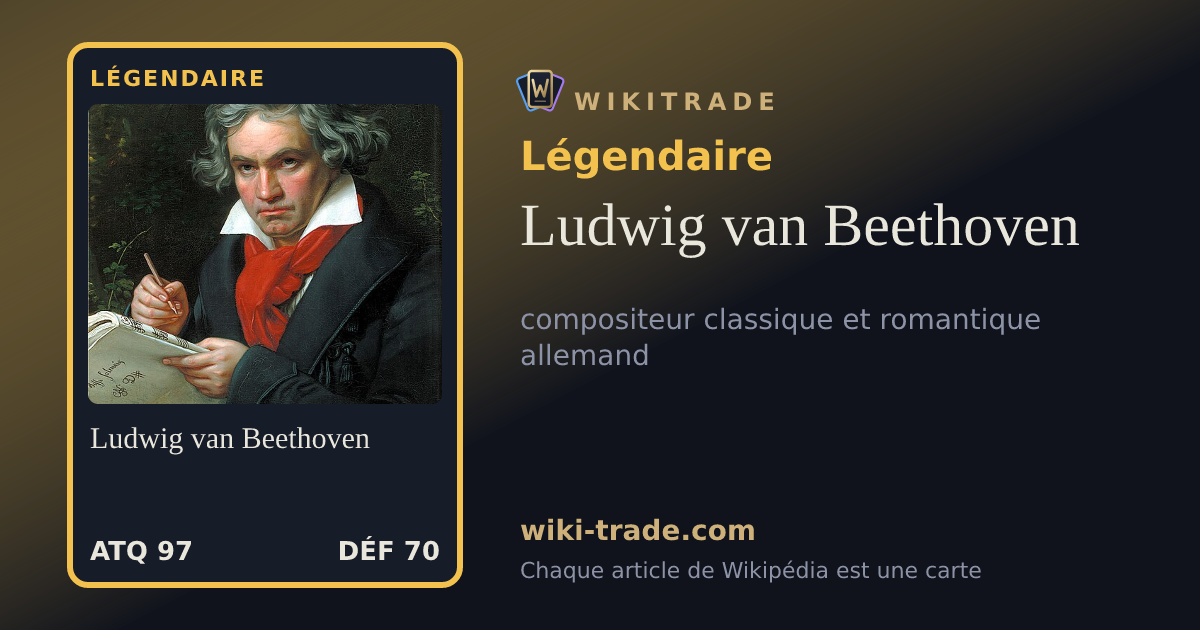 Ludwig van Beethoven — carte Légendaire