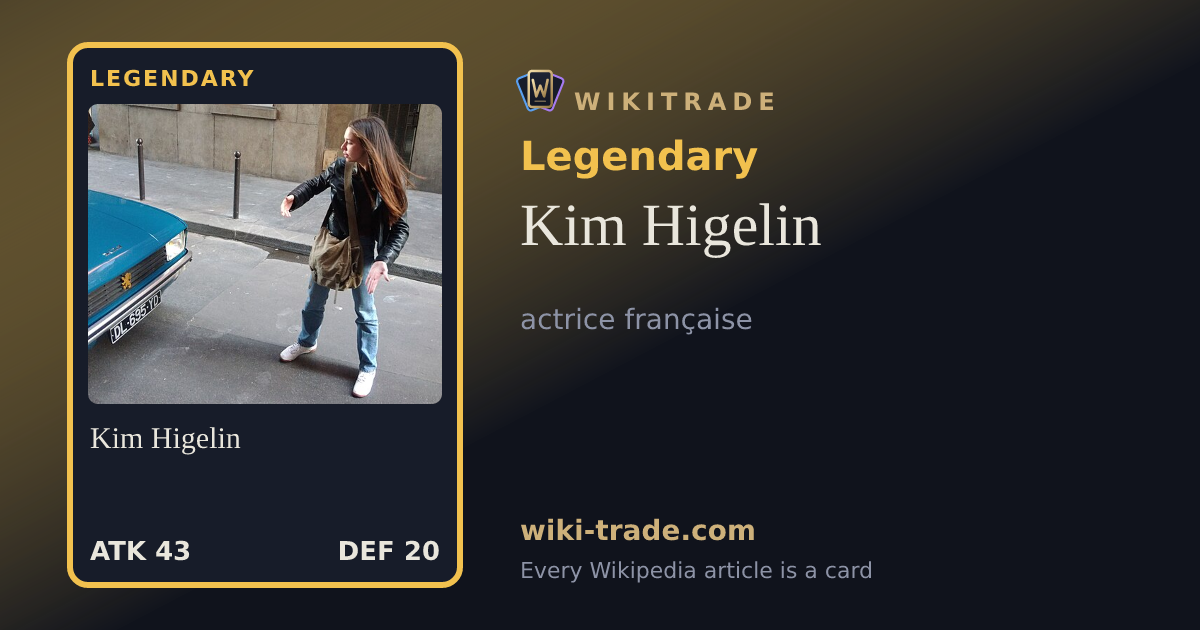 Kim Higelin — Legendary card