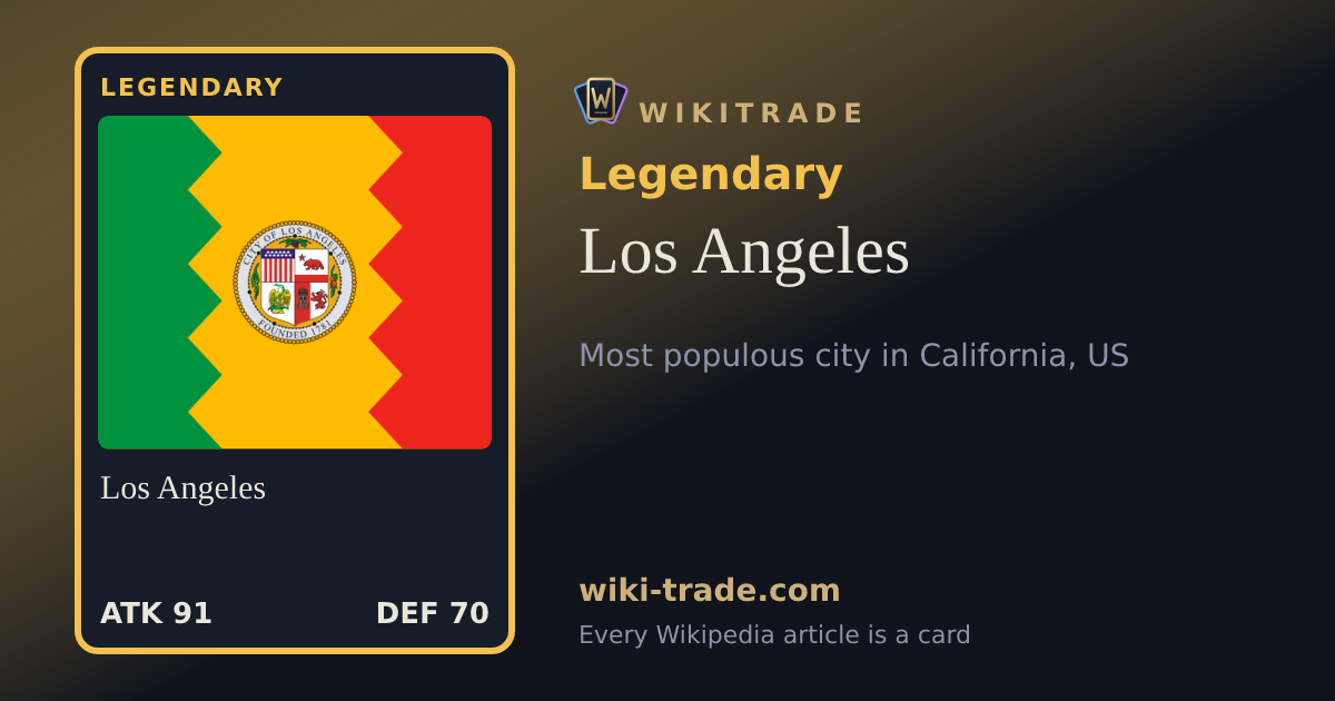 Los Angeles — Legendary card