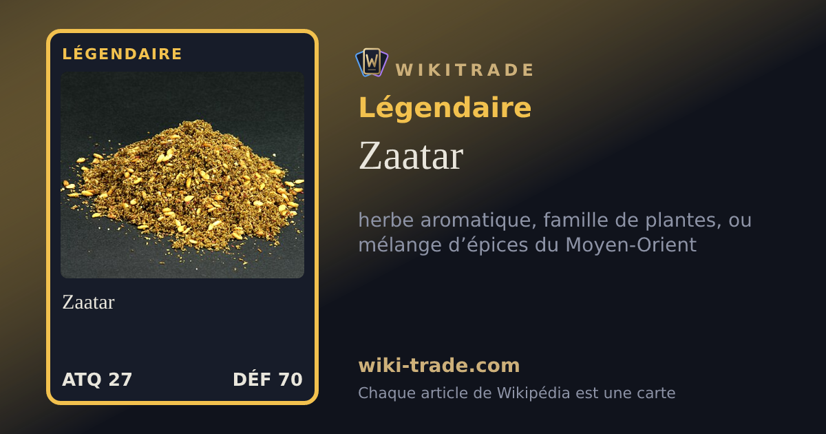 Zaatar — carte Légendaire