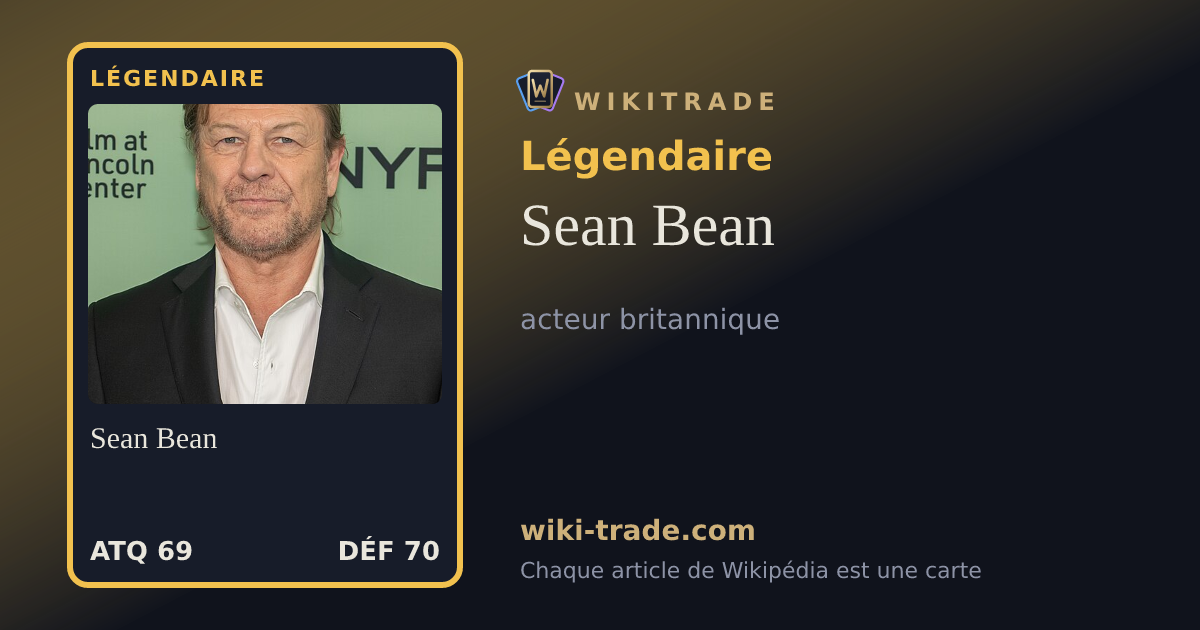Sean Bean — carte Légendaire