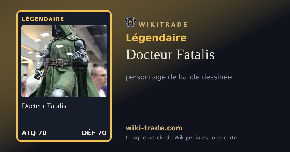 Docteur Fatalis — carte Légendaire