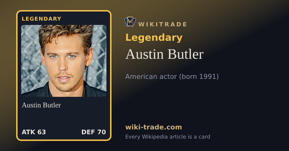 Austin Butler — Legendary card