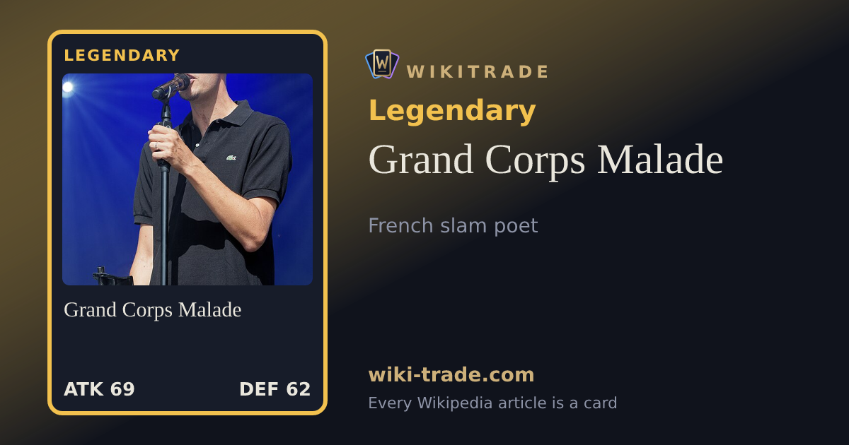 Grand Corps Malade — Legendary card