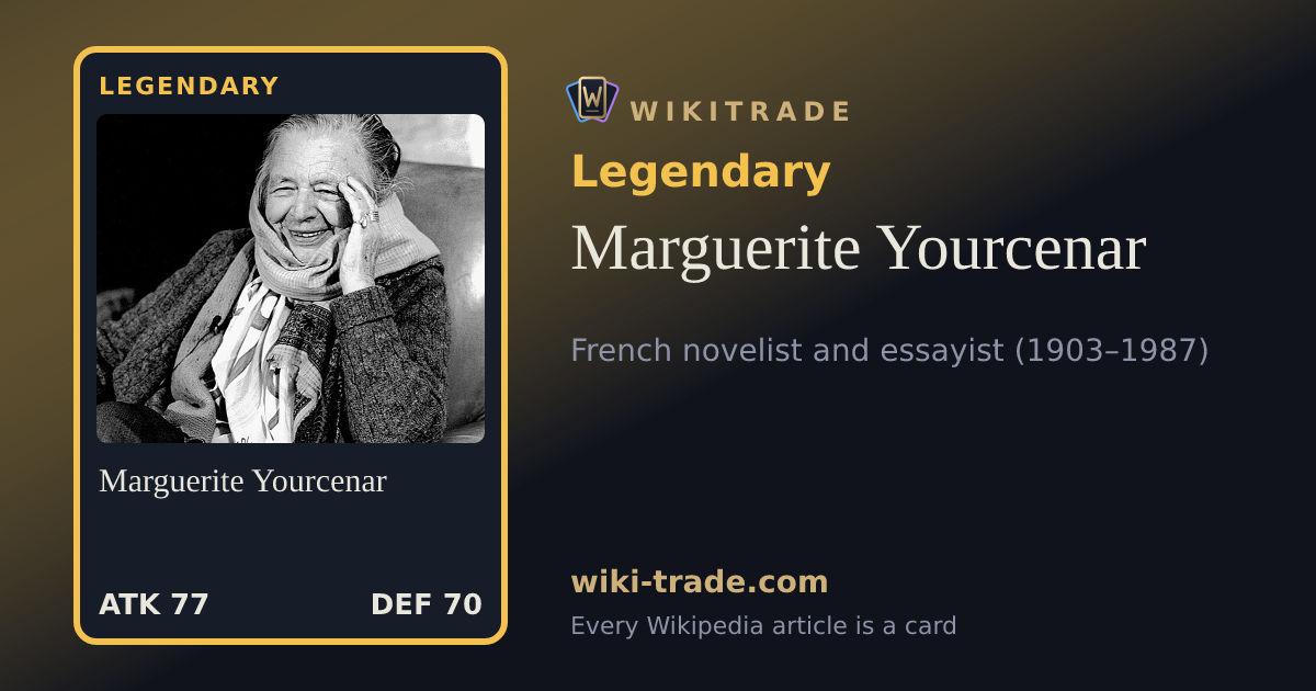 Marguerite Yourcenar — Legendary card