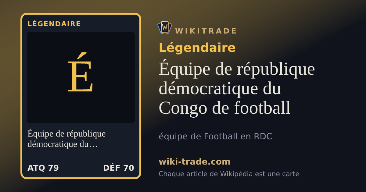Équipe de république démocratique du Congo de football — carte Légendaire