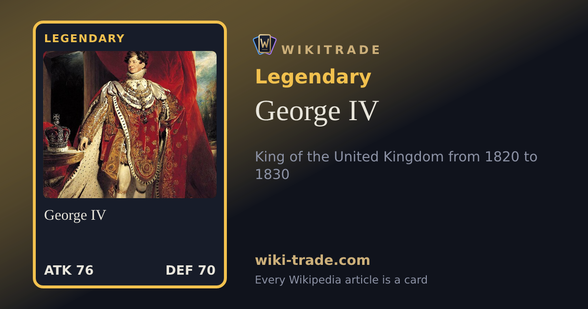 George IV — Legendary card