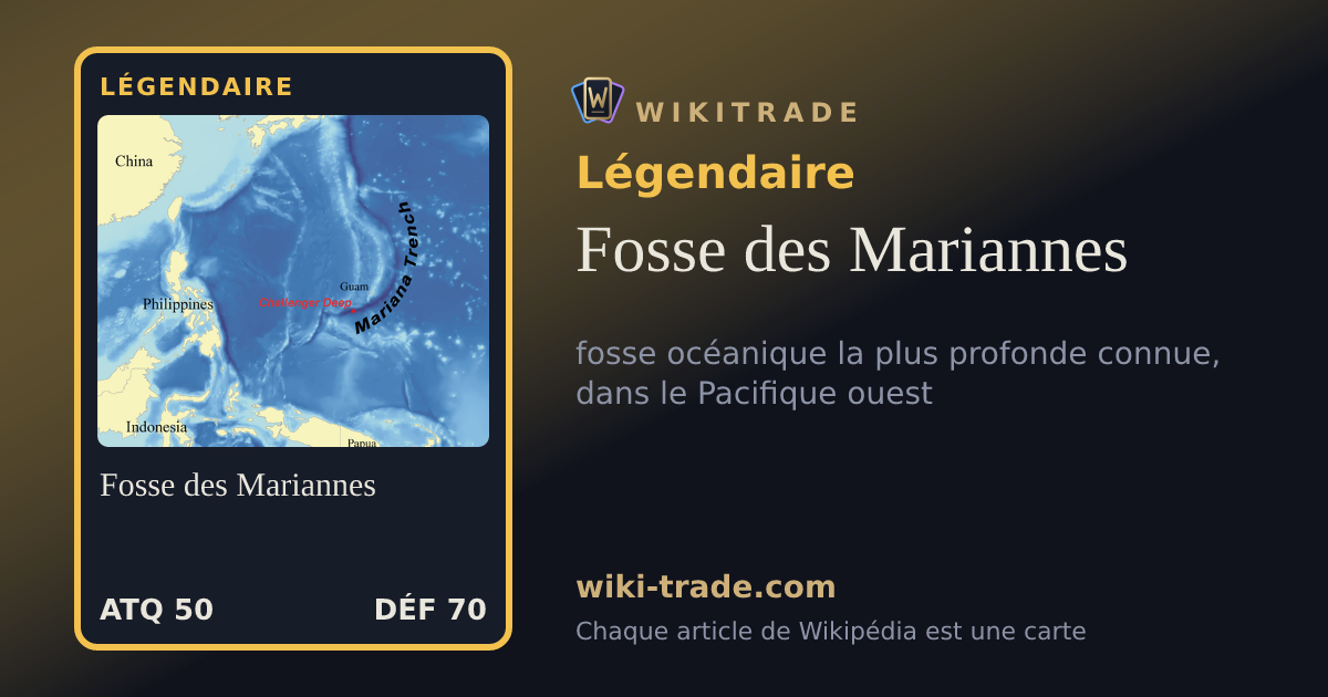 Fosse des Mariannes — carte Légendaire