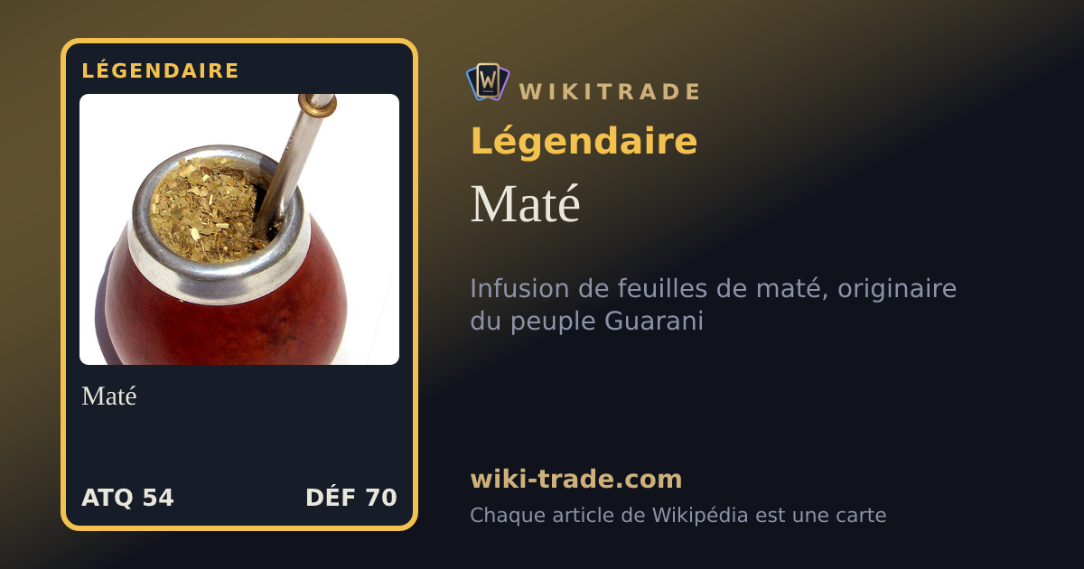 Maté — carte Légendaire