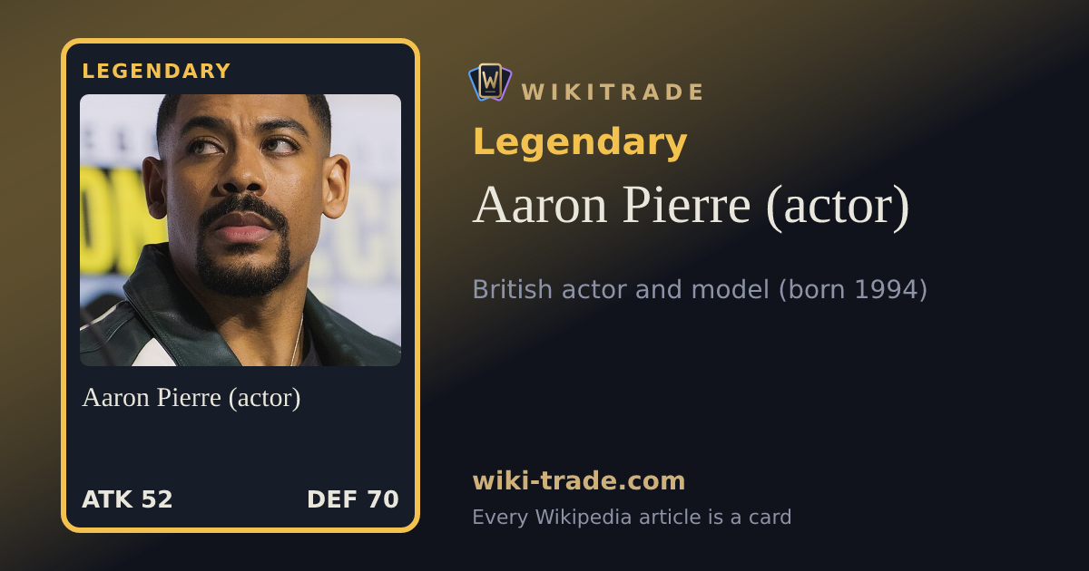 Aaron Pierre (actor) — Legendary card