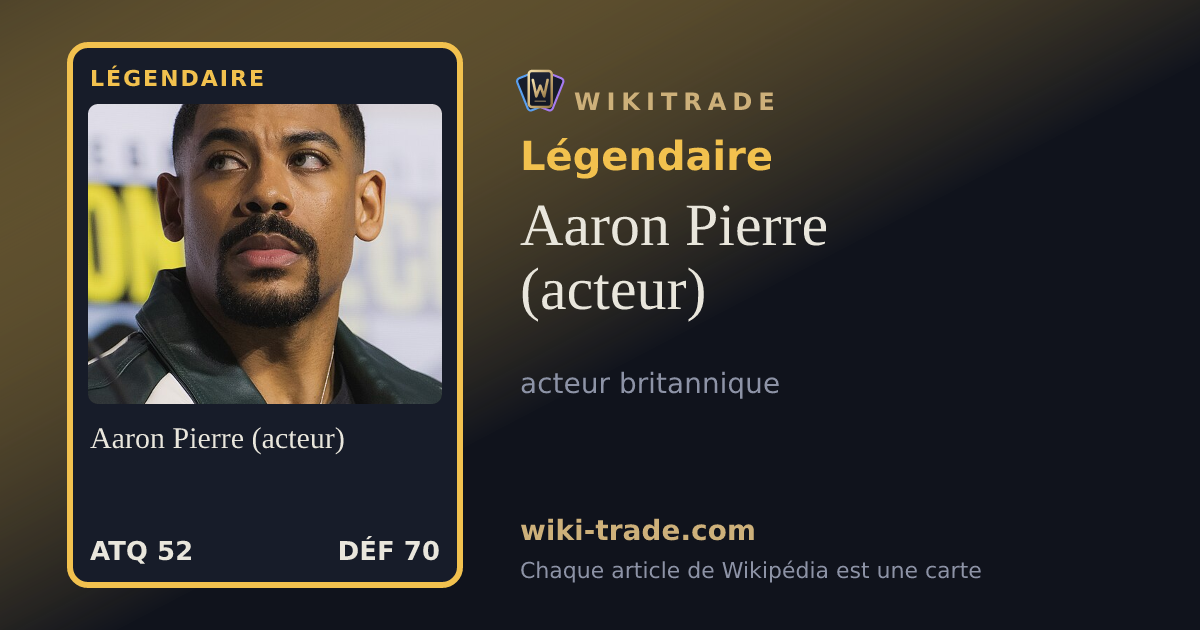 Aaron Pierre (acteur) — carte Légendaire