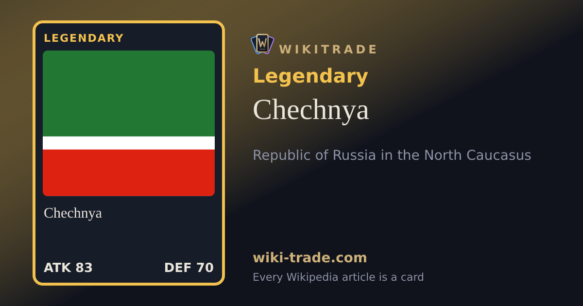 Chechnya — Legendary card