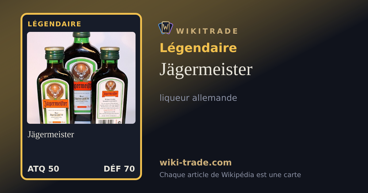 Jägermeister — carte Légendaire