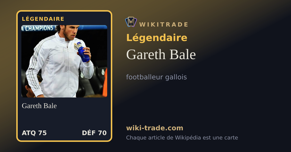 Gareth Bale — carte Légendaire