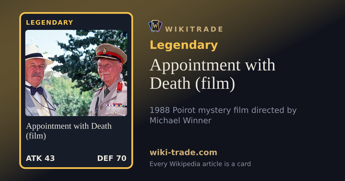 Appointment with Death (film) — Legendary card