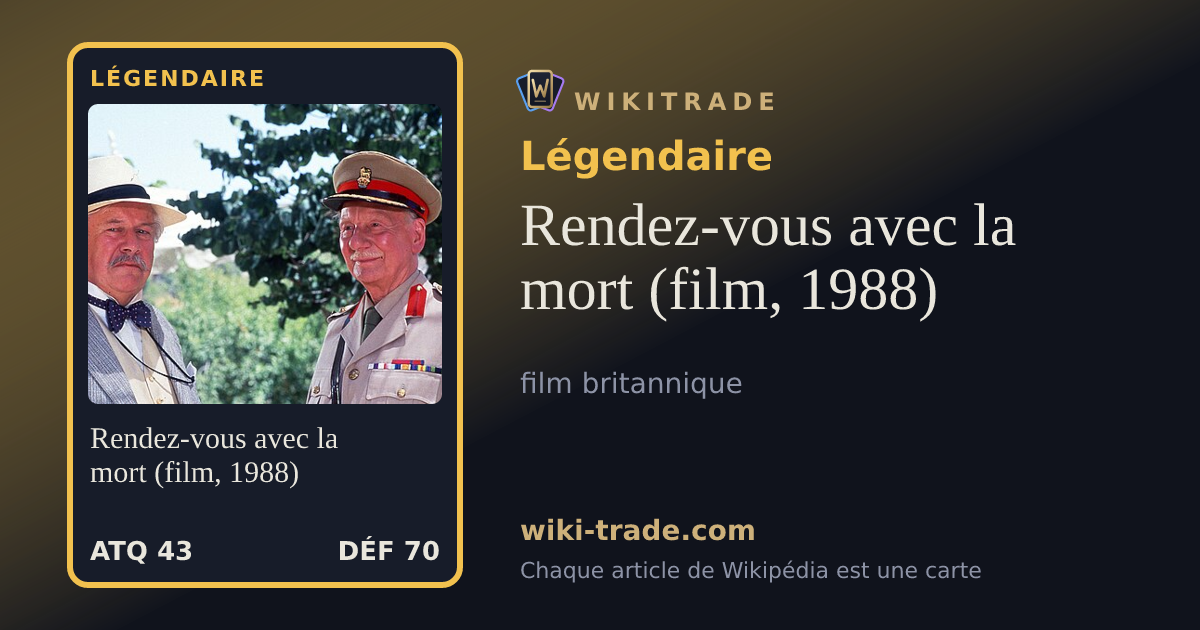 Rendez-vous avec la mort (film, 1988) — carte Légendaire