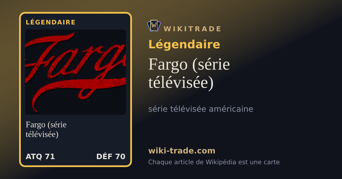 Fargo (série télévisée) — carte Légendaire
