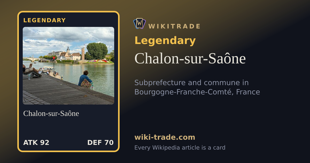 Chalon-sur-Saône — Legendary card