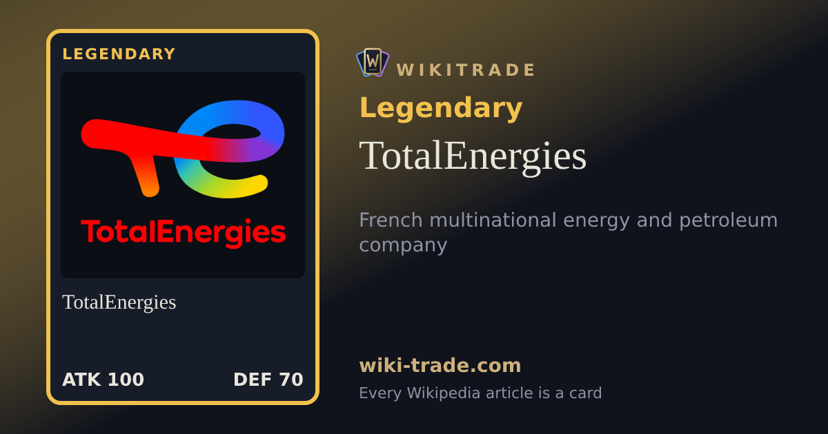 TotalEnergies — Legendary card