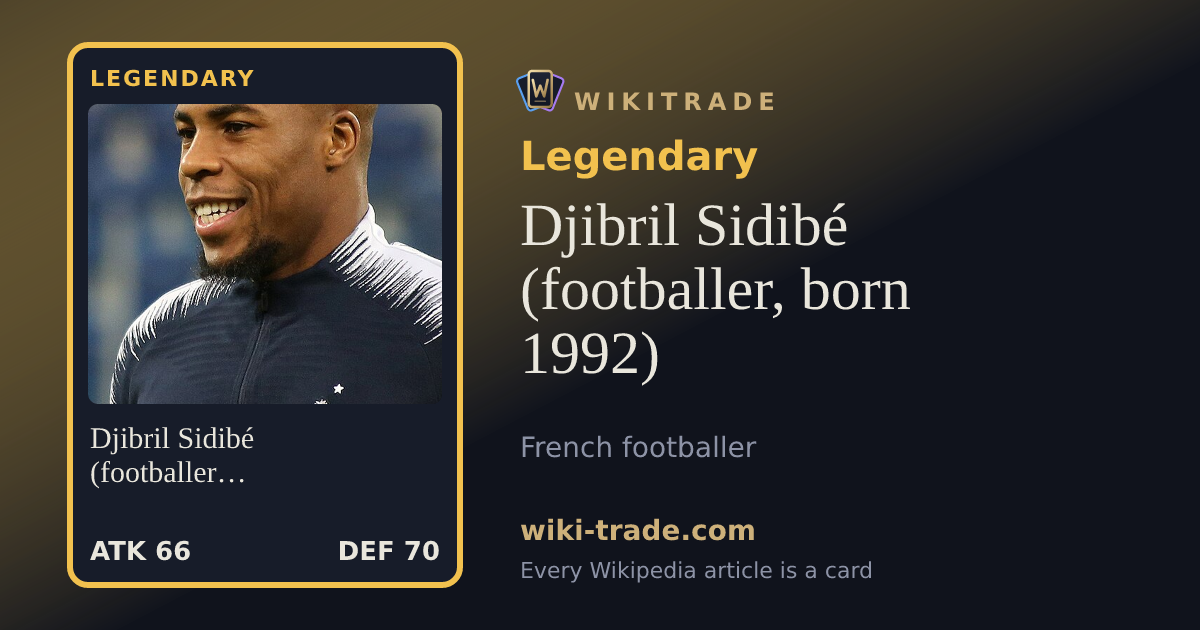 Djibril Sidibé (footballer, born 1992) — Legendary card