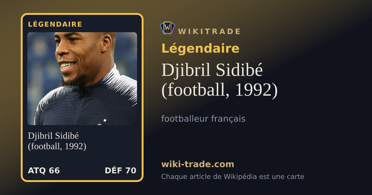 Djibril Sidibé (football, 1992) — carte Légendaire