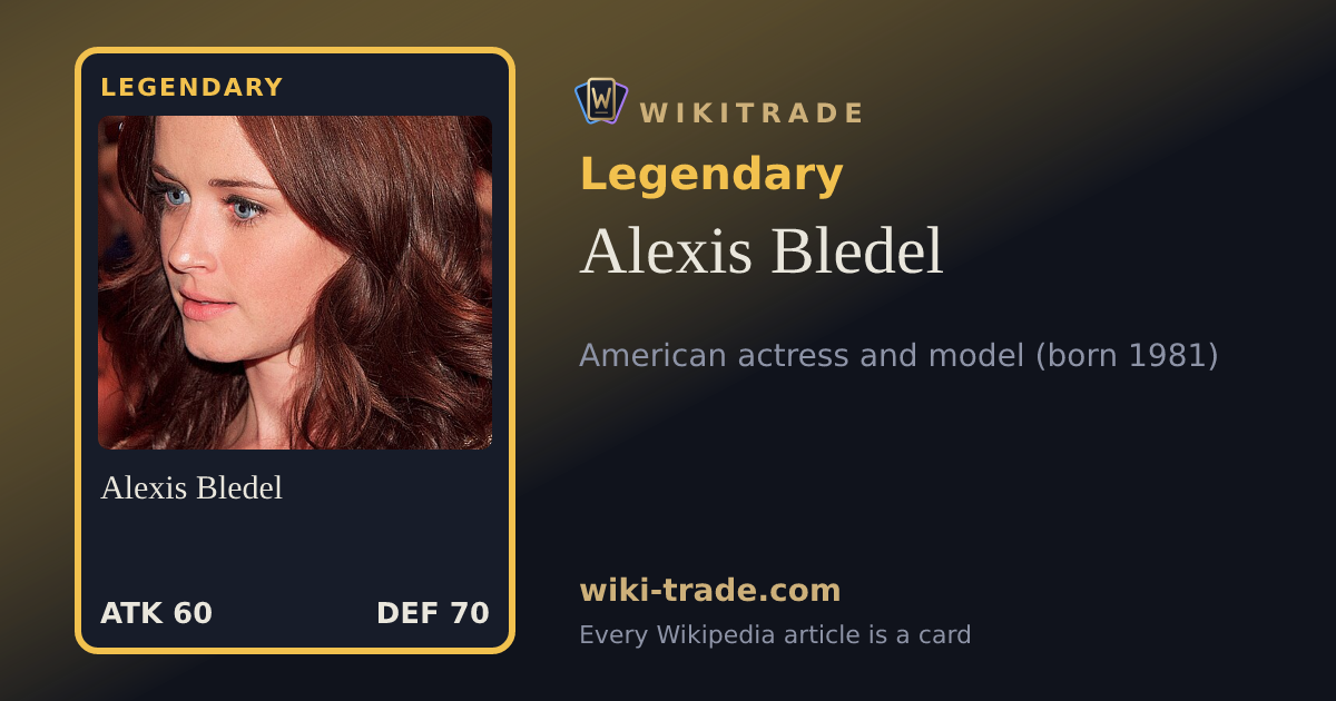 Alexis Bledel — Legendary card