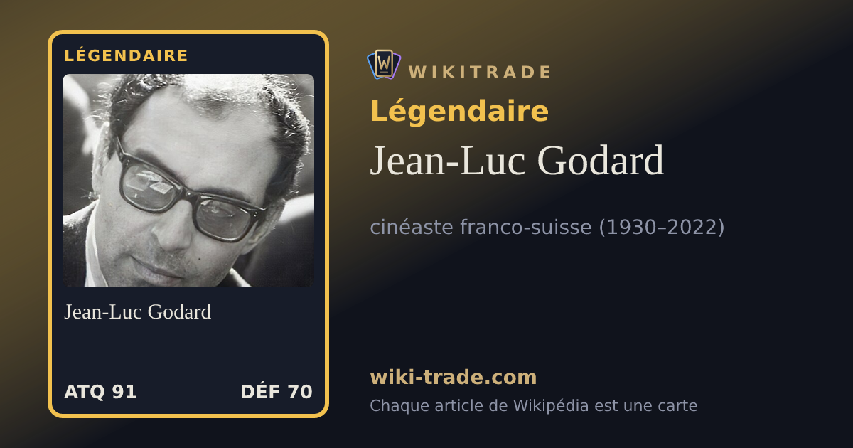 Jean-Luc Godard — carte Légendaire