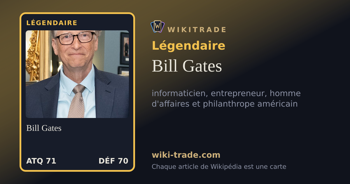 Bill Gates — carte Légendaire