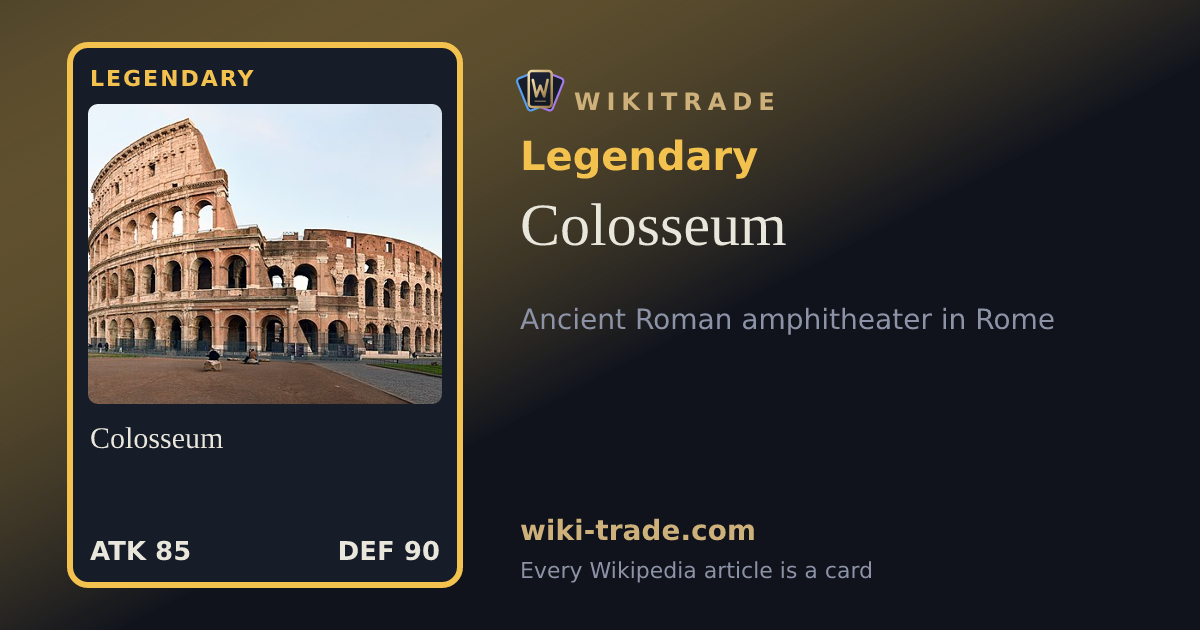Colosseum — Legendary card