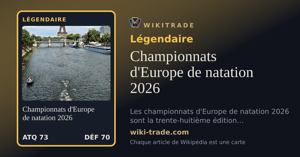 Championnats d'Europe de natation 2026 — carte Légendaire