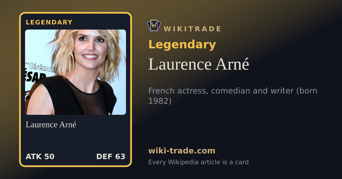 Laurence Arné — Legendary card