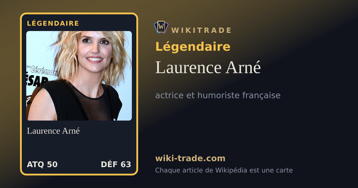Laurence Arné — carte Légendaire